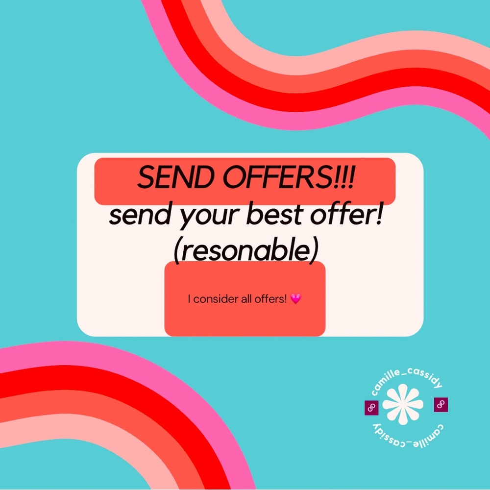 SEND ME OFFERS! 💖💟